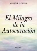 Cover of: El Milagro de La Autocuracion