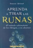 Cover of: Aprenda a Tirar Las Runas