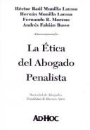 Cover of: La Etica del Abogado Penalista