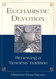 Cover of: Eucharistic Devotion: Renewing a Timeless Tradition