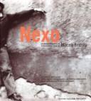Cover of: Nexo: Un Ensayo Fotografico (Coleccion Lavistagorda)