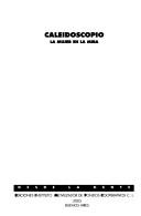 Cover of: Caleidoscopio: La Mujer En La Mira (Desde La Gente)
