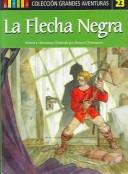 Cover of: La Flecha Negra / the Black Arrow by Robert Louis Stevenson