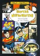 Cover of: Santas Historietas Enciclopedia de Los Comics by Carlos W. Albertoni