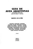 Cover of: Guia de Aves Argentinas - Tomo II