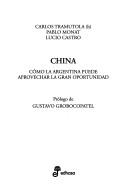 Cover of: China by Lucio Castro, Carlos Tramutola, Pablo Monat