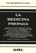 Cover of: La Medicina Prepaga