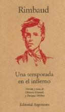 Cover of: Una Temporada En El Infierno by Arthur Rimbaud, Oliverio Girondo