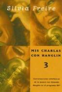 Cover of: MIS Charlas Con Hanglin - 3