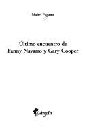 Cover of: Ultimo Encuentro Entre Fanny Navarro y Gary Cooper