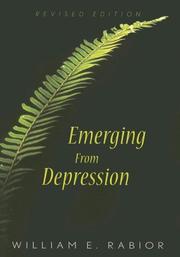 Cover of: Emerging from depression by William E. Rabior