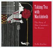 Taking tea with Mackintosh by Perilla Kinchin