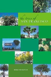 Cover of: The Trees of San Francisco by Mike Sullivan