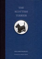 The Scottish terrier by Holland Buckley