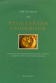 Cover of: The Ultimate Vegetarian Cookbook (The Ultimate Series)