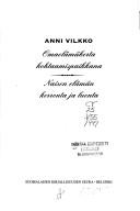 Cover of: Omaelamakerta kohtaamispaikkana by Anni Vilkko