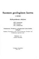 Cover of: Suomen geologinen kartta 1:100 000: Kallioperakartan selitykset : 4222 Outokumpu, 4224 Polvijarvi, 4311 Sivakkavaara : Outokummun, Polvijarven ja Sivakkavaaran kartta-alueiden kalliopera