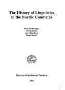 Cover of: The history of linguistics in the nordic countries