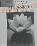 Cover of: Kuva-Aulanko Revisited