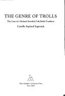 The genre of trolls by Camilla Asplund Ingemark