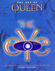 Cover of: The Art of Queen: The Eye--The Making of an Unparalleled Computer Action Game