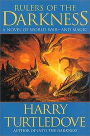 Cover of: Rulers of the darkness | Harry Turtledove