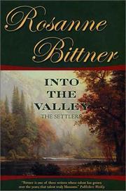 Cover of: Into the valley: the settlers