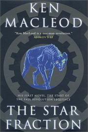 Cover of: The star fraction by Ken MacLeod