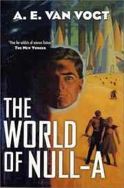 Cover of: The World of Null-A by A. E. van Vogt