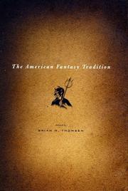 Cover of: The American fantasy tradition by edited by Brian M. Thomsen.