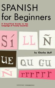 Cover of: SPANISH FOR BEGINNER (Everyday Handbooks) by Charles Duff