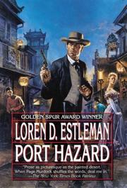 Port Hazard by Loren D. Estleman