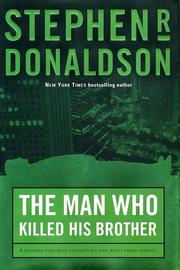 The man who killed his brother by Stephen R. Donaldson
