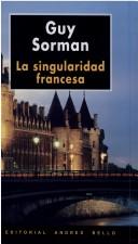 Cover of: Singularidad Francesa, La by Guy Sorman