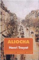 Cover of: Aliocha by Henri Troyat, Henri Troyat