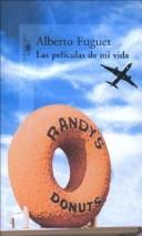 Cover of: Las Peliculas de Mi Vida