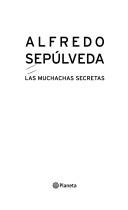 Cover of: Las Muchachas Secretas (Autores Espa~noles E Iberoamericanos) by 