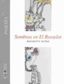 Cover of: Sombras en El Rosselot by Rosabetty Muñoz