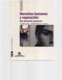 Cover of: Derechos Humanos y Reparacion: Una Discusion Pendiente