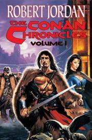 Cover of: The Conan Chronicles by Robert Jordan