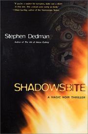 Cover of: Shadows Bite (The Art of Arrow Cutting)