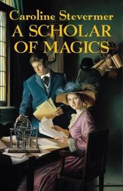 Cover of: A scholar of magics