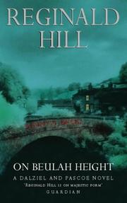 Cover of: On Beulah Height (Dalziel & Pascoe Novel) by Reginald Hill