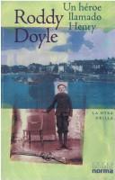 Cover of: Un Heroe Llamado Henry by Roddy Doyle