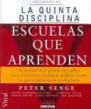 Cover of: Escuelas Que Aprenden (Coleccion Vitral) (Coleccion Vitral) by Peter Senge, Nelda Cambron