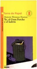 Cover of: Yo, El Gran Fercho Y El Ladron by Marjorie Weinman Sharmat