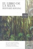 Cover of: El Libro De La Selva / Jungle Book by Rudyard Kipling, Rudyard Kipling