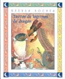 Cover of: Tecitos de lágrimas de dragón by Alberto Pez