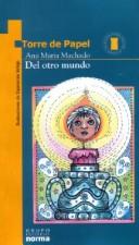 Cover of: Del Otro Mundo (Torre De Papel-Amarilla)