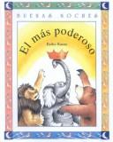 Cover of: El Mas Poderoso by Keiko Kasza